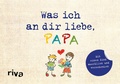 Cover: Was ich an dir liebe, Papa - Version f&uuml;r Kinder - Riva