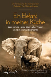 Abbildung von: Ein Elefant in meiner Küche - mvg