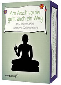 Abbildung von: Am Arsch vorbei geht auch ein Weg - Das Kartenspiel für mehr Gelassenheit - mvg