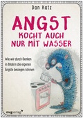 Cover: Angst kocht auch nur mit Wasser - mvg