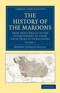 Cover: The History of the Maroons - Cambridge University Press