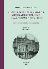 Abbildung von: August Wilhelm Ambros: Musikaufsätze und -rezensionen 1872-1876 - Hollitzer Wissenschaftsverlag