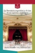 Cover: La literatura argentina y el cine : el cine argentino y la literatura - Vervuert Verlagsgesellschaft