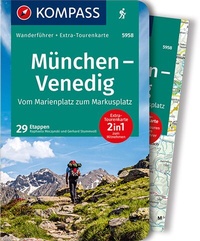 Abbildung von: KOMPASS Wanderführer München, Venedig, Vom Marienplatz zum Markusplatz, 29 Etappen mit Extra-Tourenkarte - KOMPASS-Karten
