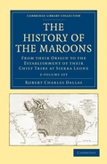 Cover: The History of the Maroons 2 Volume Set - Cambridge University Press
