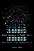 Cover: Social Media and the Public Interest - Columbia University Press