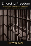 Cover: Enforcing Freedom - Columbia University Press