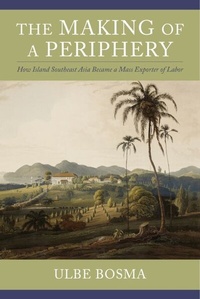 Enlarge image Cover: The Making of a Periphery - Columbia University Press