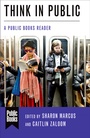 Cover: Think in Public - Columbia University Press