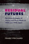 Cover: Residual Futures - Columbia University Press