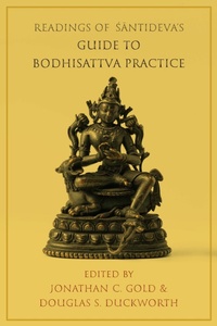 Abbildung von: Readings of Santideva's Guide to Bodhisattva Practice - Columbia University Press