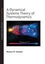 Cover: A Dynamical Systems Theory of Thermodynamics - Princeton University Press