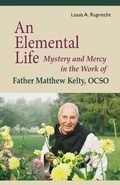 Cover: An Elemental Life - Liturgical Press