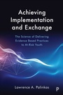 Cover: Achieving Implementation and Exchange - Policy Press