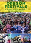 Cover: Oregon Festivals - Westwinds Press