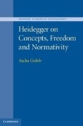 Cover: Heidegger on Concepts, Freedom and Normativity - Cambridge University Press
