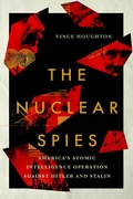 Cover: The Nuclear Spies - Cornell University Press