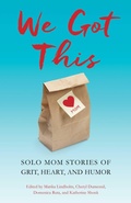 Cover: We Got This - She Writes Press