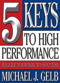 Cover: The Five Keys to High Performance - G&D Media