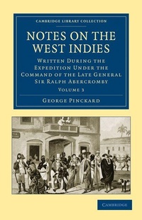 Enlarge image Cover: Notes on the West Indies - Cambridge University Press