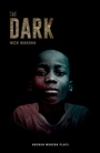 Cover: The Dark - Oberon Books Ltd