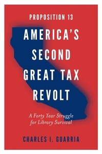 Abbildung von: Proposition 13 - America's Second Great Tax Revolt - Emerald Publishing Limited