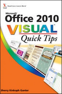 Enlarge image Cover: Office 2010 Visual Quick Tips - Visual