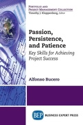 Cover: Passion, Persistence, and Patience - Business Expert Press