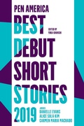 Cover: PEN America Best Debut Short Stories 2019 - Catapult