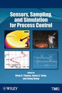 Enlarge image Cover: Sensors, Sampling, and Simulation for Process Control - Wiley-TMS