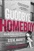 Abbildung von: Goodbye Homeboy - Simon + Schuster LLC