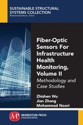 Cover: Fiber-Optic Sensors For Infrastructure Health Monitoring, Volume II - Momentum Press