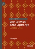 Cover: Male Sex Work in the Digital Age - Palgrave Macmillan