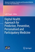 Cover: Digital Health Approach for Predictive, Preventive, Personalised and Participatory Medicine - Springer