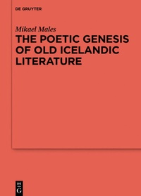 Abbildung von: The Poetic Genesis of Old Icelandic Literature - De Gruyter