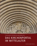 Cover: Das Kirchenportal im Mittelalter - Michael Imhof Verlag