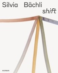 Cover: Silvia B&auml;chli - Kerber Verlag