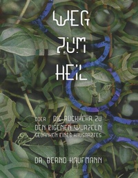 Enlarge image Cover: Weg zum Heil - BoD - Books on Demand