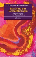 Cover: Das Herz der Gestalttherapie - BoD - Books on Demand