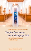 Cover: Taufvorbereitung und Taufgespr&auml;ch - Pustet, F