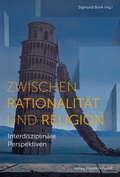 Cover: Zwischen Rationalit&auml;t und Religion - Pustet, F