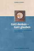 Cover: Gott denken - Gott glauben - Pustet, F