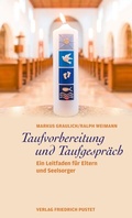 Cover: Taufvorbereitung und Taufgespr&auml;ch - Pustet, F