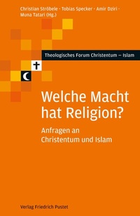 Abbildung von: Welche Macht hat Religion? - Pustet, F