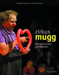 Cover: Zirkus Mugg - Baeschlin Verlag