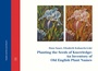 Cover: Planting the Seeds of Knowledge: An Inventory of Old English Plant Names - utzverlag GmbH