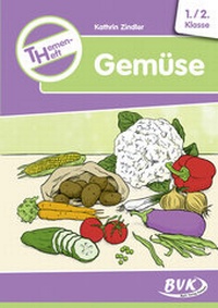Abbildung von: Themenheft Gemüse - BVK Buch Verlag Kempen