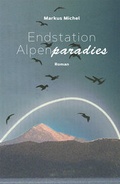 Cover: Endstation Alpenparadies - M&uuml;nster Verlag