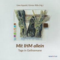 Enlarge image Cover: Mit IHM allein - Bonifatius Verlag