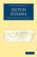 Cover: Dutch Guiana - Cambridge University Press